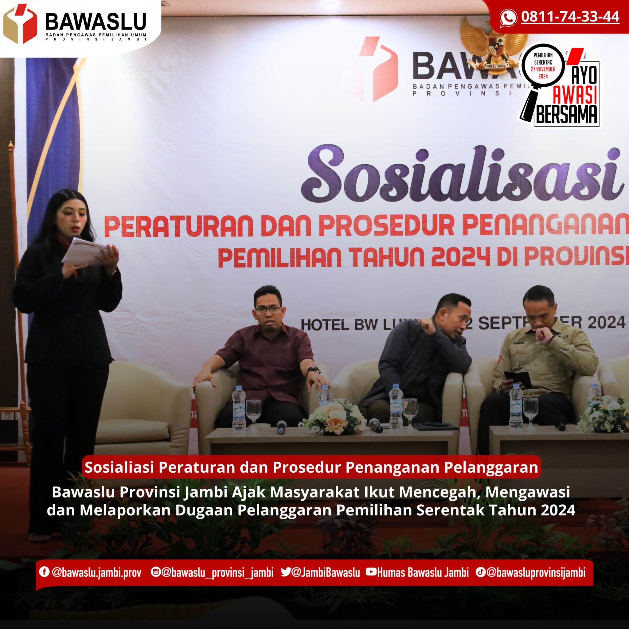 Bawaslu Jambi Gelar Sosialisasi Peaturan dan Prosedur Penanganan Pelanggaraan Pemilihan 2024