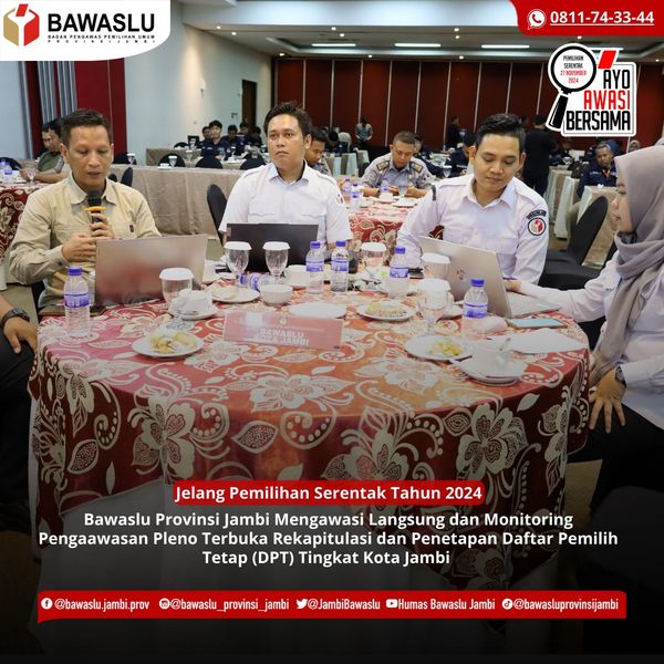 Bawaslu Jambi Monitoring Pengawasan Pleno DPT