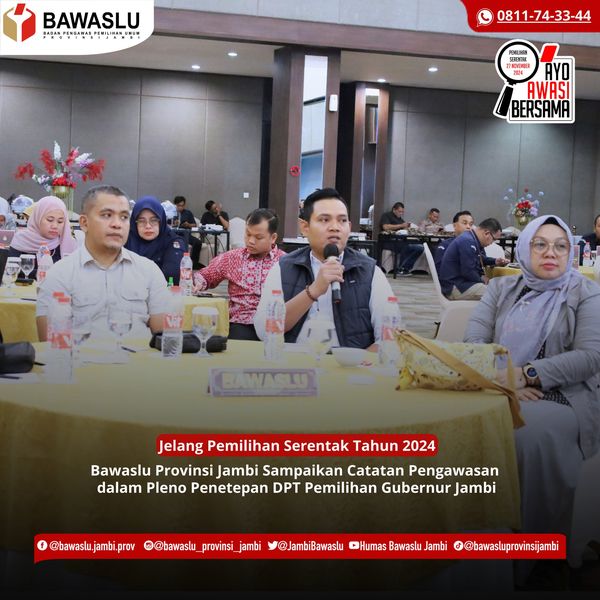 Bawaslu Jambi Sampaikan Catatan Hasil Pengawasan DPT
