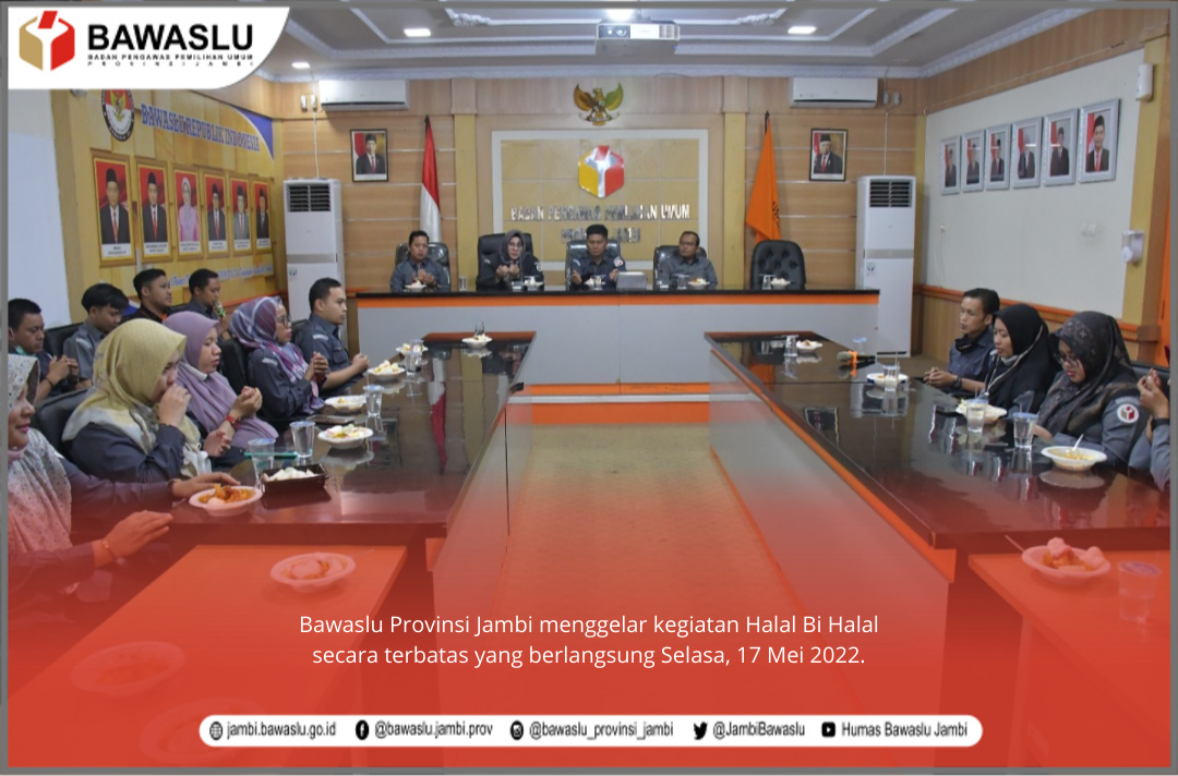 Bawaslu Jambi Gelar Halal Bi Halal Terbatas