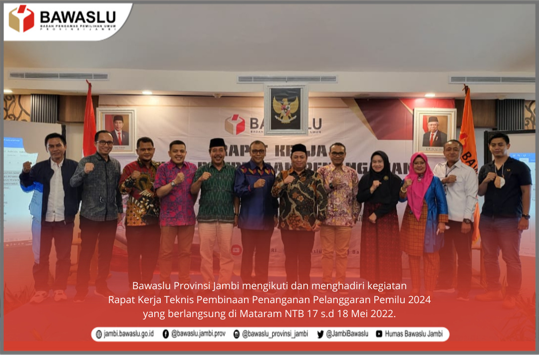Ketua Bawaslu Jambi Hadiri Rakernis Penanganan Pelanggaran