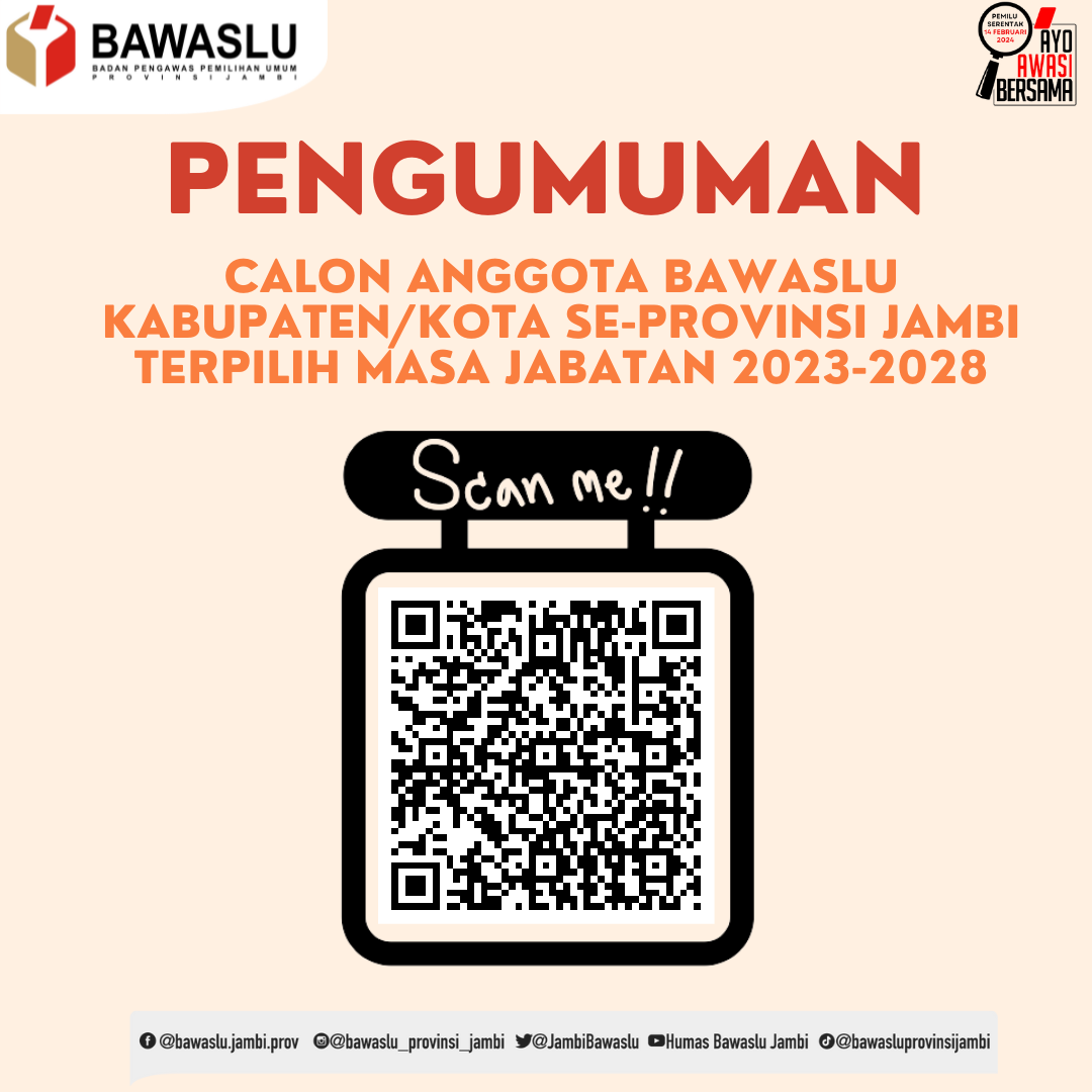 PENGUMUMAN CALON ANGGOTA BADAN PENGAWAS PEMILIHAN UMUM KABUPATEN/KOTA TERPILIH MASA JABATAN 2023-2028 NOMOR: 2568.1/KP.01.00/K1/08/2023