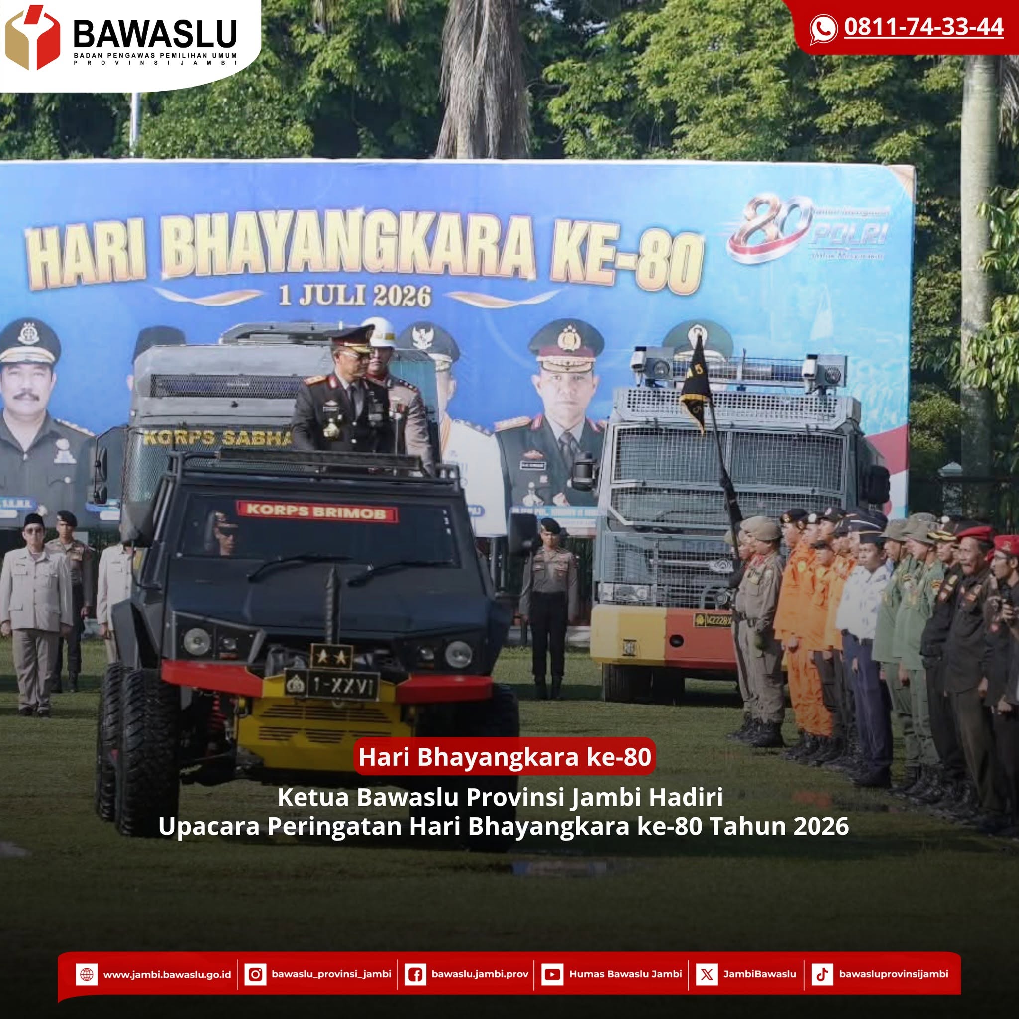 Ketua Bawaslu Provinsi Jambi Hadiri Upacara Hari Bhayangkara ke-80, Perkuat Sinergi Menjaga Demokrasi dan Stabilitas Daerah