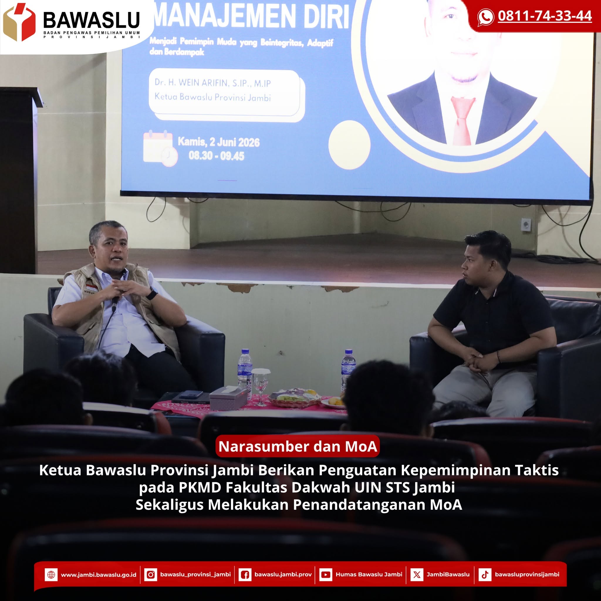 Perkuat Sinergi dengan Kampus, Ketua Bawaslu Provinsi Jambi Bekali Mahasiswa UIN STS Jambi Kepemimpinan Berintegritas dan Teken MoA
