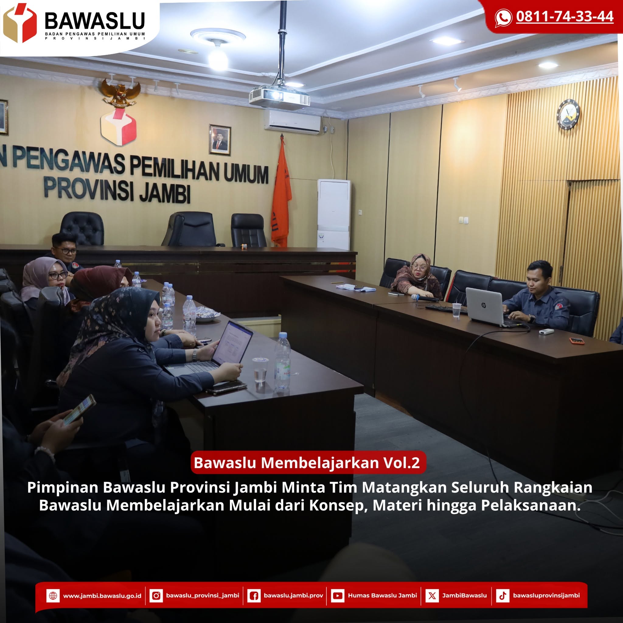 Minta Tim Matangkan Seluruh Rangkaian Bawaslu Membelajarkan Vol. 2