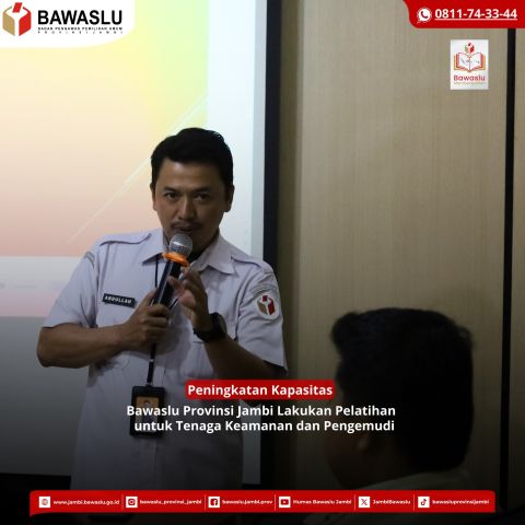 Bawaslu Jambi Laksanakan Pelatihan bagi Tenaga Keamanan dan Pengemudi 