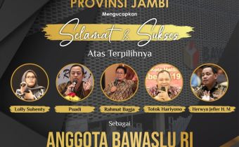 Selamat atas Terpilihnya Anggota Bawaslu RI Periode 2022-2027