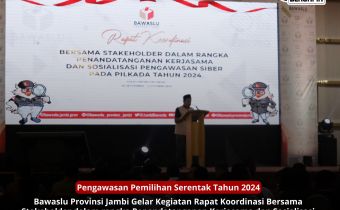 Bawaslu Jambi Gelar Rapat Koordinasi Bersama Stakeholder