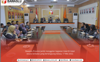 Bawaslu Jambi Gelar Halal Bi Halal Terbatas