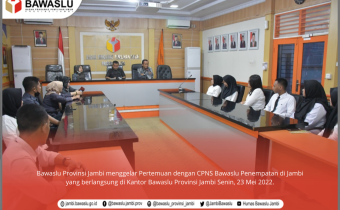 Ketua dan Anggota Gelar Pertemuan dengan CPNS Bawaslu Jambi