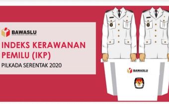 Cegah Potensi Pelanggaran, Bawaslu Luncurkan Indeks Kerawanan Pilkada 2020