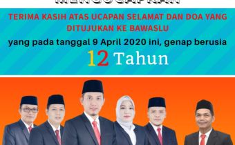 Rayakan Ulang Tahun, Bawaslu Banjir Ucapan