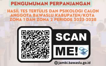 Pengumuman Perpanjangan Hasil Tes Tertulis dan Tes Psikologi