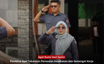 Apel Rutin Senin, Pembina Apel Tekankan Pentingnya Menjaga Kesehatan dan Semangat Kerja